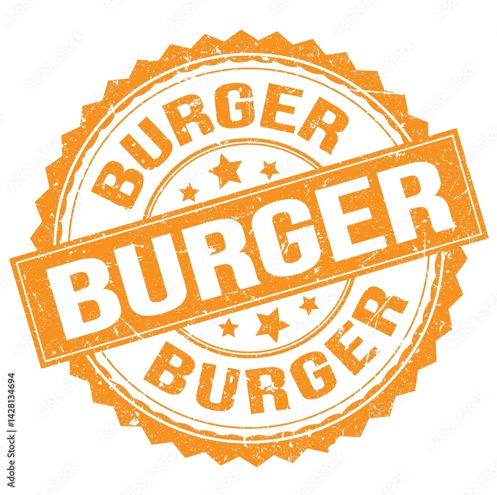 BURGER text on orange round stamp sign