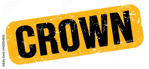 Obraz na płótnie CROWN text on yellow-black grungy stamp sign. w salonie
