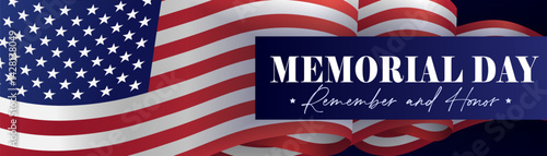 Memorial Day USA header design with 3d flag. Remember and Honor poster for memorial day celebration template with text and waving us flag. American national holiday vector illustration