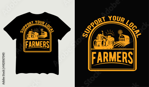 Support your local farmers t-shirt design for t-shirt quotes or poster svg printable cut file
