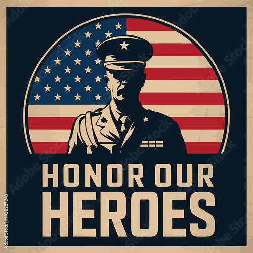 Vintage “Honor Our Heroes” Military Tribute with American Flag