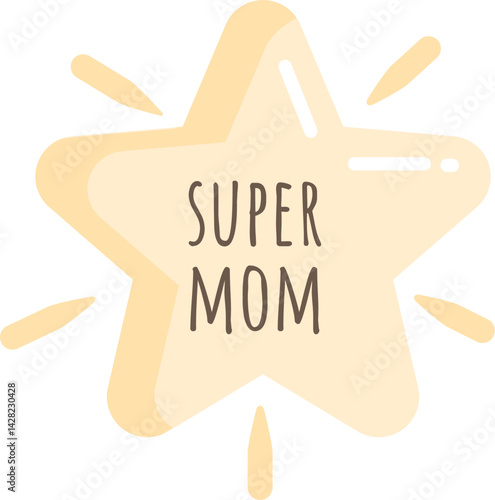 Super mom star cute cartoon style award hand drawn illustration vector