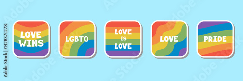 Pride themed Square stickers with love slogans. Sticker label in LGBT flag colors. Playful flat style celebration element set. Template for packaging, t-shirts, social media, apparel, cards