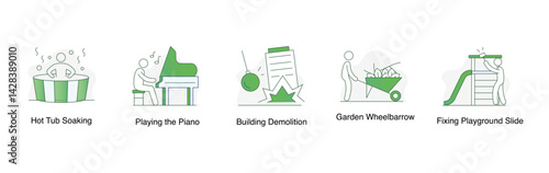 Leisure and Utility Mix. Hot Tub Soaking, Playing the Piano, Garden Wheelbarrow, Building Demolition, Fixing Playground Slide