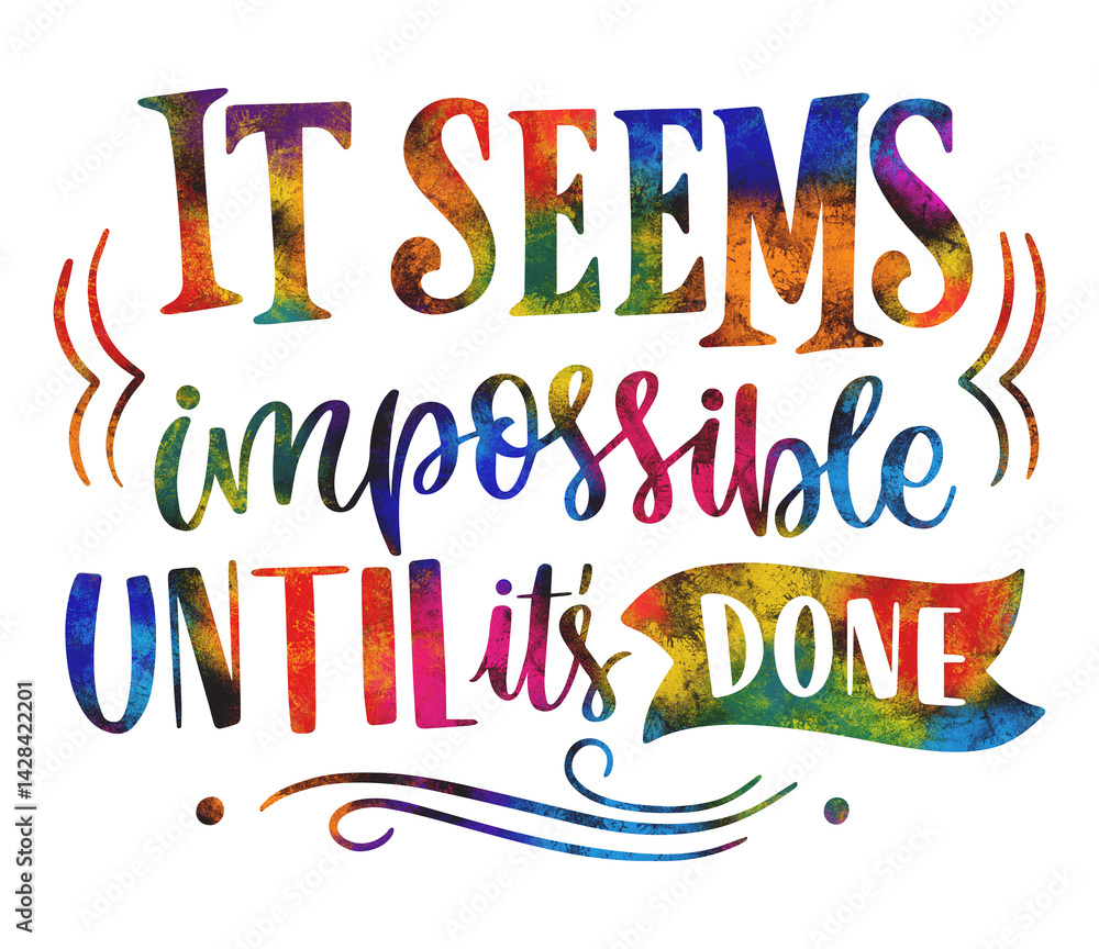 Productivity lettering sticker it seems impossible until it is done