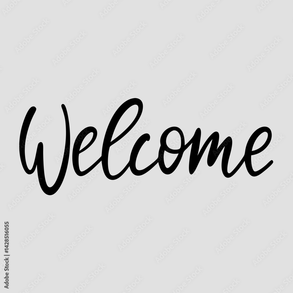 Welcome Sign: Elegant Black Script Calligraphy, Home Decor, Wedding. Welcome Sign: Elegant Black Script Calligraphy, Home Decor, Wedding.