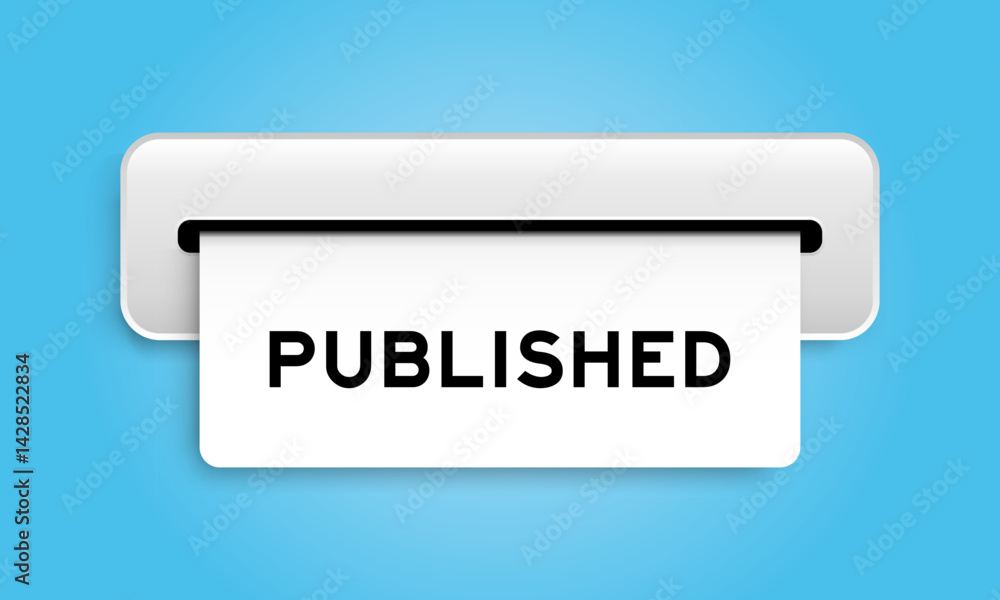 White coupon banner with word published from machine on blue color background White coupon banner with word published from machine on blue color background