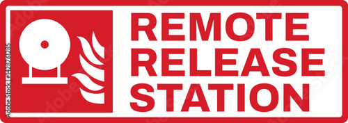fire prevention safety sign v2 uppercase text_remote release station_landscape size 1/2 a4/a3/a2/a1	
