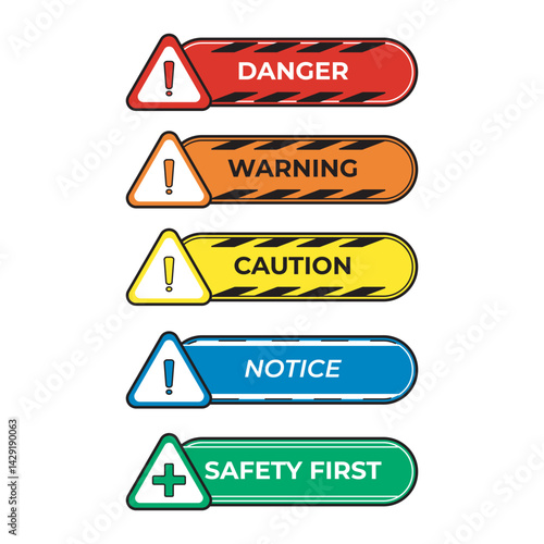 Color-coded safety signs set: Danger, Warning, Caution, Notice, and Safety First. Ideal for workplace safety graphics and industrial signage design.