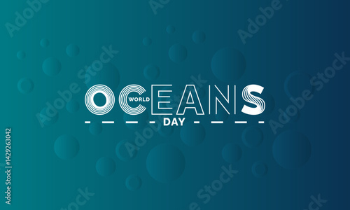 World Oceans Day. holiday concept, Perfect for background, banners, cards, posters, and  social media design with text inscription and classic color for a professional look

