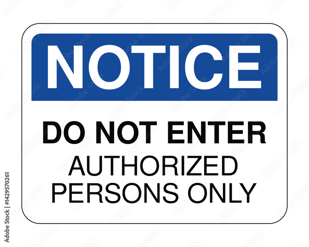 Authorized Entry Restriction Notice, Workplace Access Control Sign, Security Alert Symbol – High Quality Stock Image Authorized Entry Restriction Notice, Workplace Access Control Sign, Security Alert Symbol – High Quality Stock Image