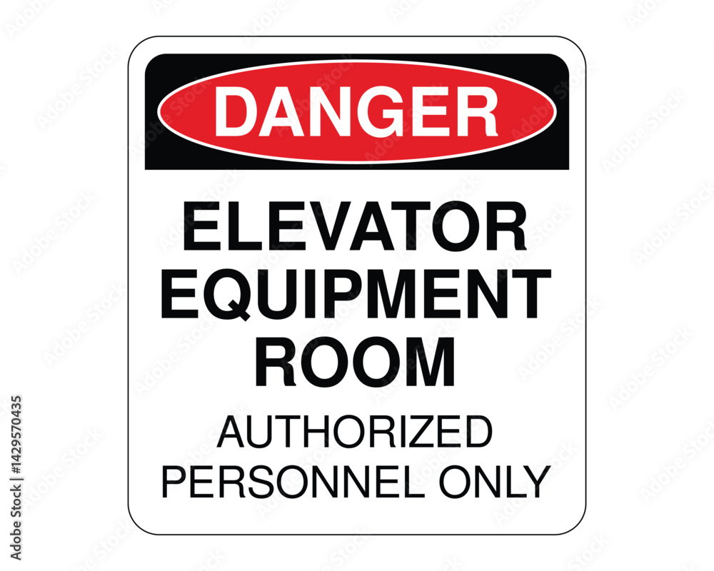Elevator Equipment Room Danger Sign, Restricted Access Warning, Workplace Safety Indicator – High Quality Stock Image Elevator Equipment Room Danger Sign, Restricted Access Warning, Workplace Safety Indicator – High Quality Stock Image