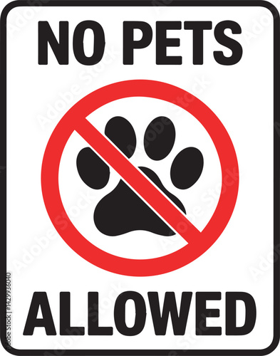 No Pets Allowed Sign for Public Areas