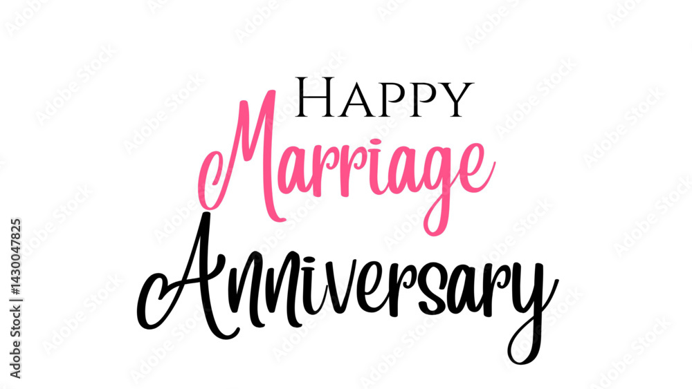 Happy Marriage Anniversary text on white background suitable for banner and poster design. Happy Marriage Anniversary text on white background suitable for banner and poster design.