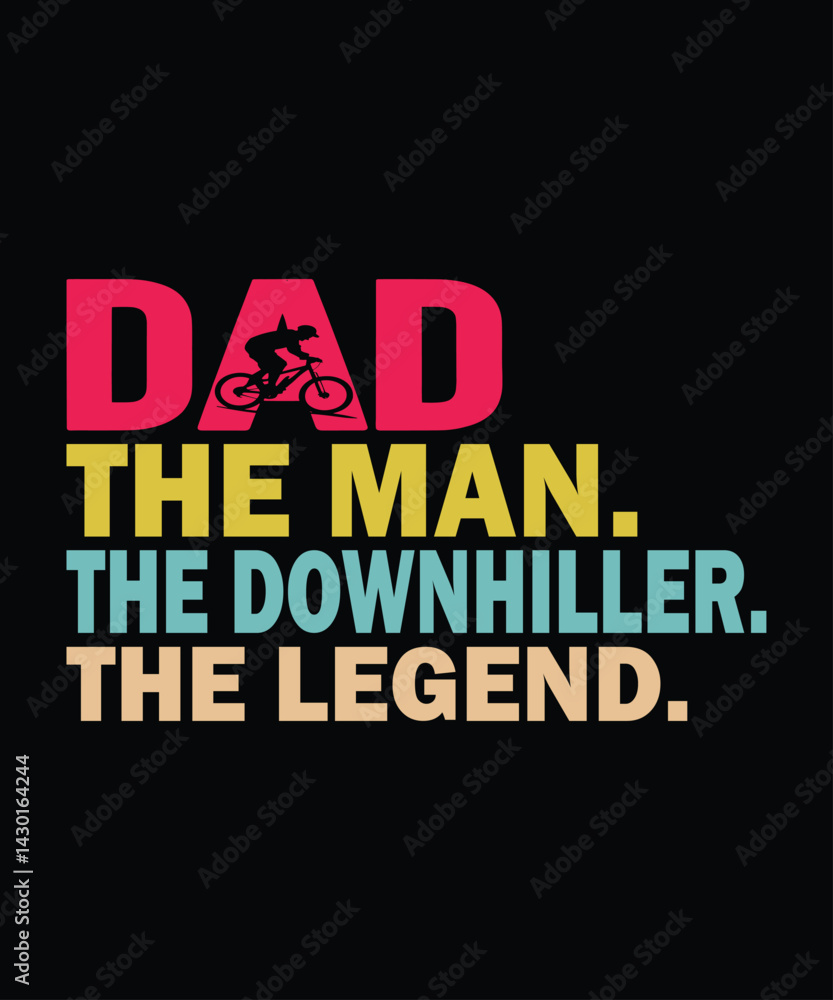 Obraz premium Downhill Dad Legend T-Shirt