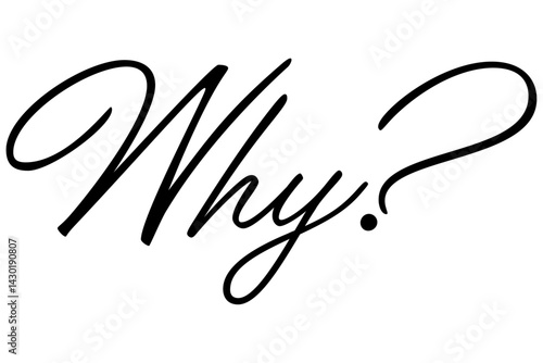 手書き風のおしゃれな書体で書いた、Why?（なぜ？）の文字（カリグラフィー）
