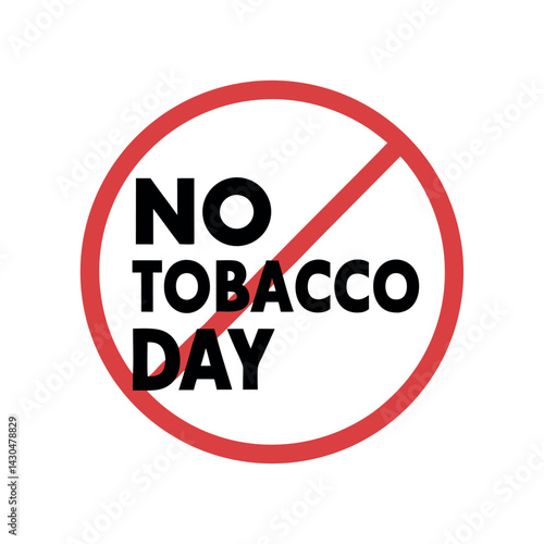  No tobacco day vector illustration.
