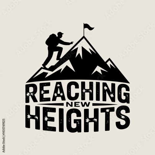Reaching New Heights Mountain Climber Graphic