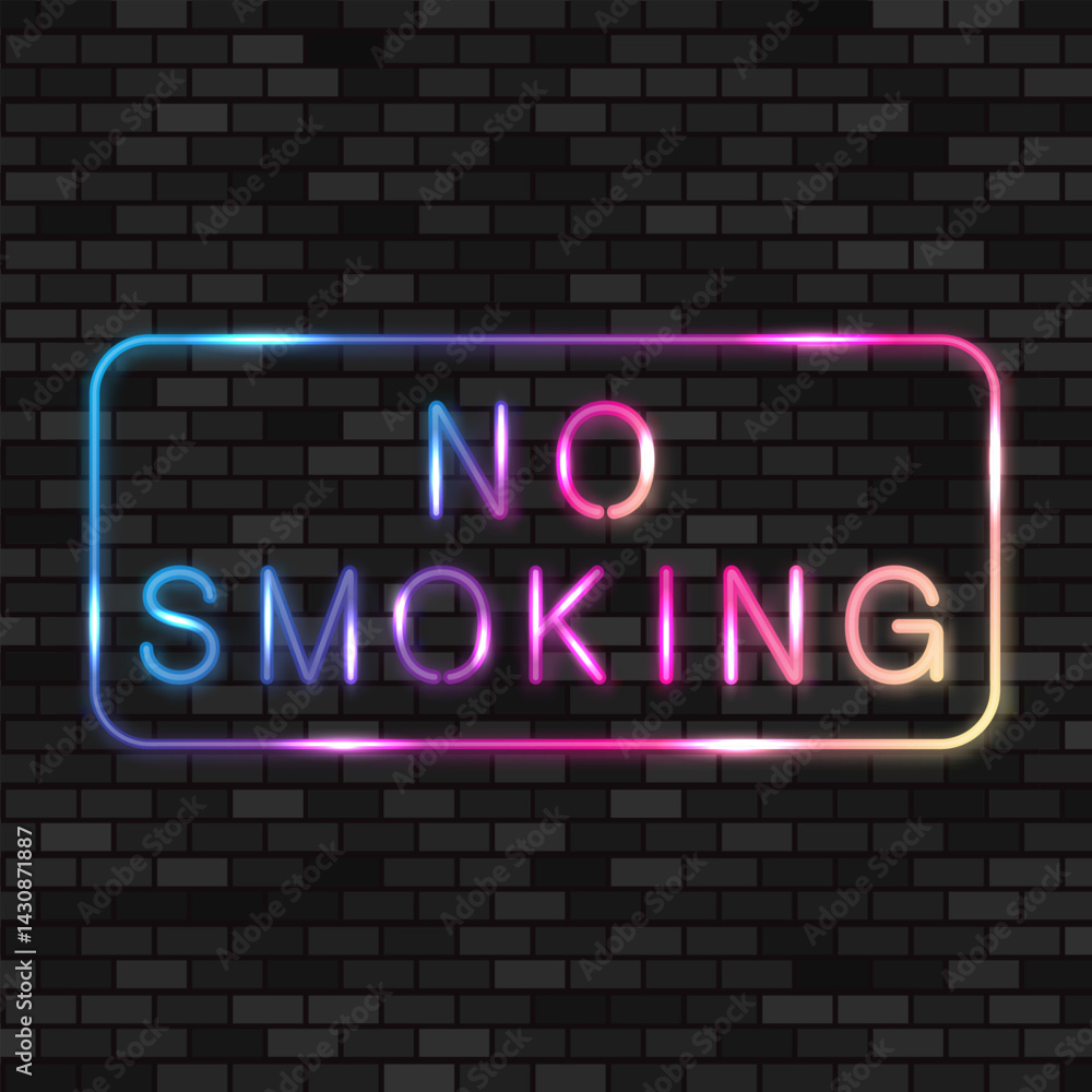 Obraz premium Vector Neon NO SMOKING colored sign. Colorful Glowing Frame. Brick Wall Background.