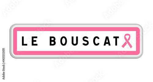 Panneau de sortie du Bouscat, Gironde, Nouvelle-Aquitaine avec Ruban Octobre Rose