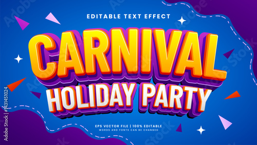 Carnival holiday party 3d editable text effect retro and vintage style