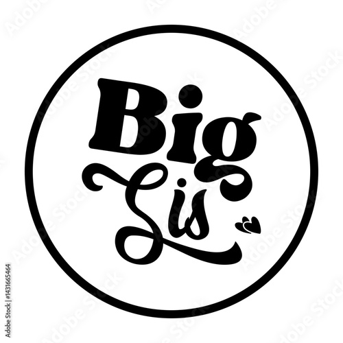 Big Sis SVG 