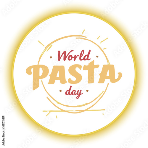 World Pasta Day Typography Design,Hand Drawn World Pasta Day Poster,Pasta Day Celebration Lettering Art,World Pasta Day Calligraphy Vector,Happy World Pasta Day Banner Design