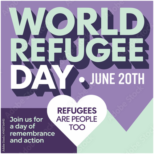 Empowering refugees through unity, hope, and awareness on World Refugee Day.