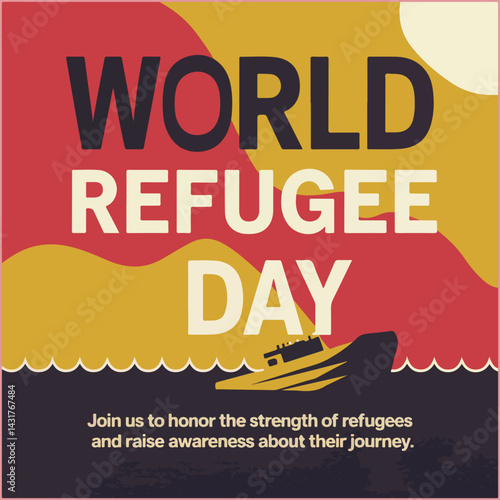 Empowering refugees through unity, hope, and awareness on World Refugee Day.