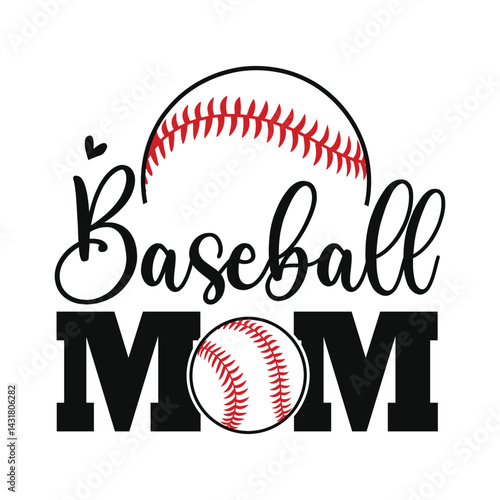 Baseball Mom, Baseball Mom tshirt design