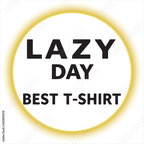 Stylish Lazy Day Text Logo,
Lazy Day Modern Font Design,
Creative Lazy Day Poster Art,
Trendy Lazy Day Graphic Print,
Casual Lazy Day Text Design,
Elegant Lazy Day Word Art.
