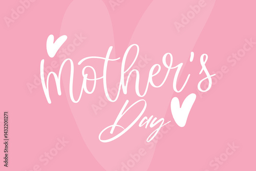 Mother's Day Script Pink Hearts