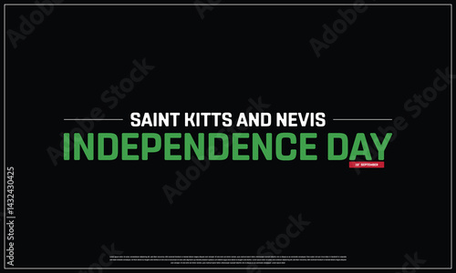 Wallpaper Mural Saint Kitts and Nevis Independence Day on a black background, Vector design of Independence Day of Saint Kitts and Nevis, Typographic Design of Saint Kitts and Nevis National Day Torontodigital.ca