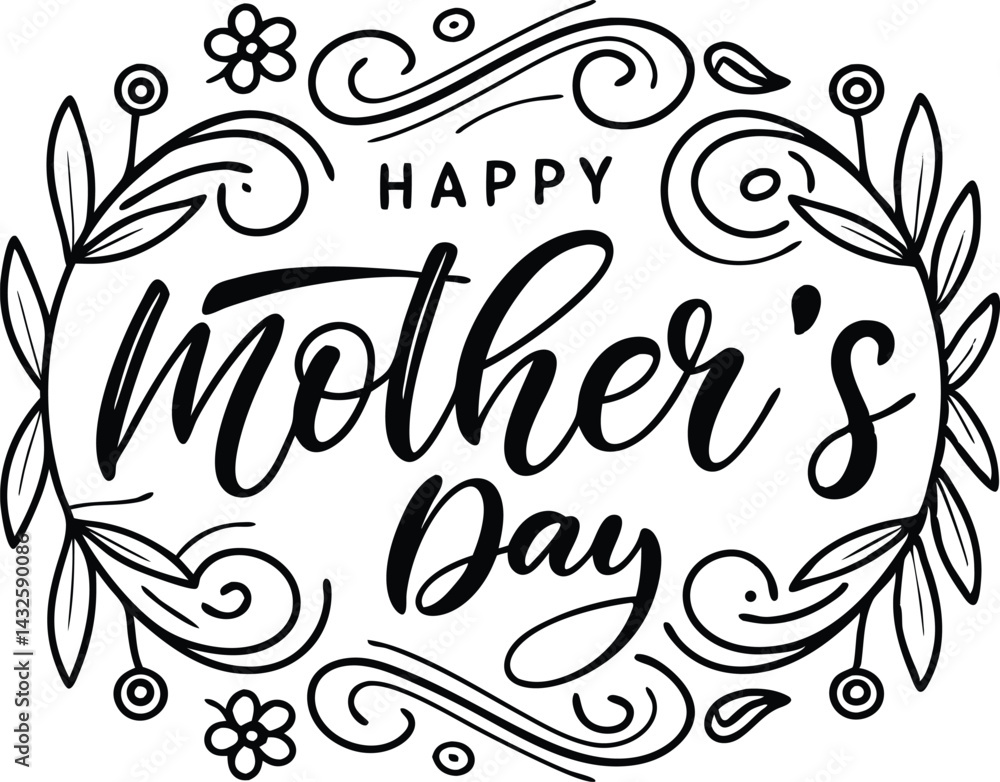 Happy Mother's Day Typography with Elegant Script and Vintage Floral Calligraphy in Black and White