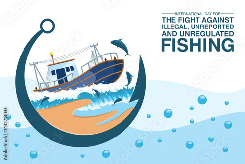 Vector illustration of a boat, hook, and tuna symbolizing ocean conservation. A call to end illegal, unreported, and harmful fishing activities worldwide.
