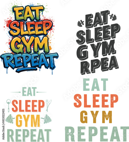 gym and fitness saying quotes, eat sleep gym repeat
