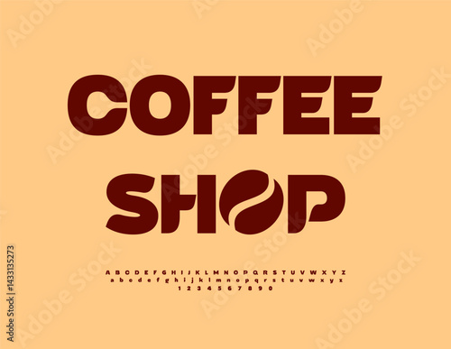 Vector Artistic signboard Coffee Shop with Decorative Bean. Fashion Brown Font. Classic Uppercase Alphabet Letters and Numbers set.