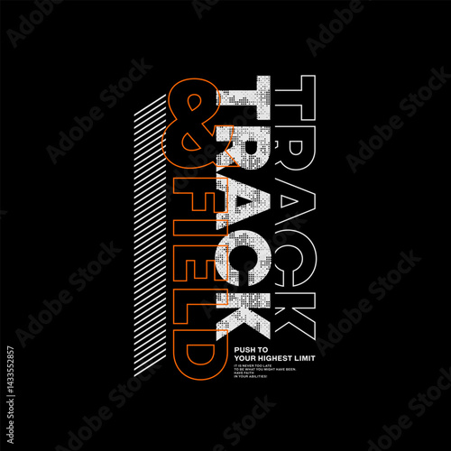 Explore, track field, abstract typography motivational quotes modern design slogan. Vector illustration graphics print t shirt, apparel, background, poster, banner, postcard or social media content.