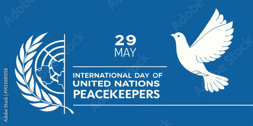 International Day of UN Peacekeepers Design with Dove and UN Emblem.