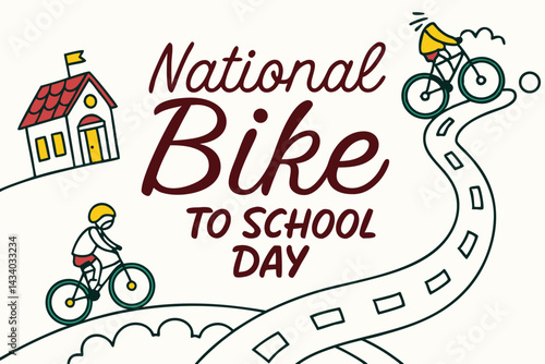 NATIONAL BIKE TO SCHOOL DAY vector illustration