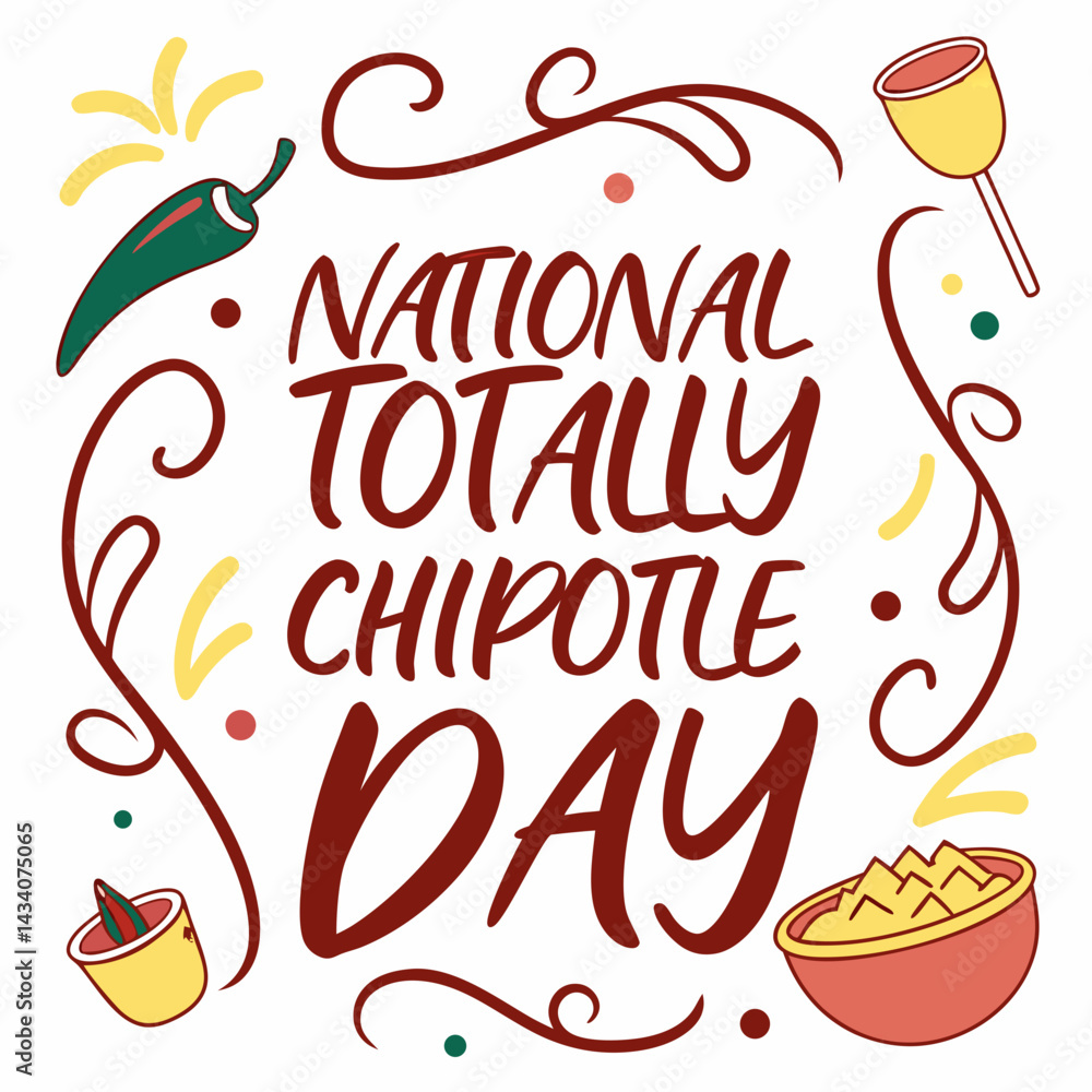Fototapeta premium NATIONAL TOTALLY CHIPOTLE DAY vector illustration
