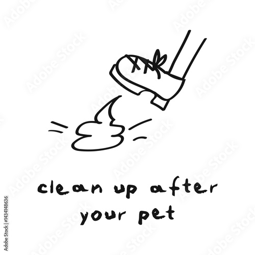 Clean up after your pet sign illustration, remove pet waste. Doodle style vector art