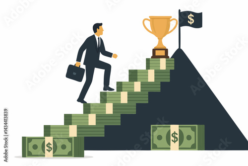 Vector illustration of ambitious businessman ascending staircase of cash bundles reaching for financial freedom trophy, representing business profit, success, and wealth goals.