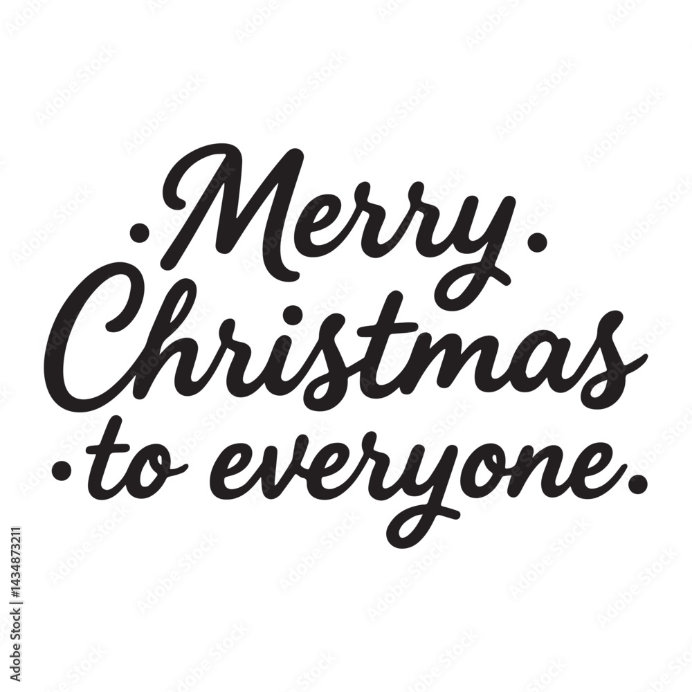 A minimalist illustration with the text Merry Christmas to everyone in elegant calligraphy. A minimalist illustration with the text Merry Christmas to everyone in elegant calligraphy.