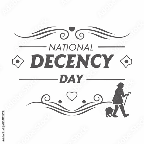 NATIONAL DECENCY DAY vector illustration