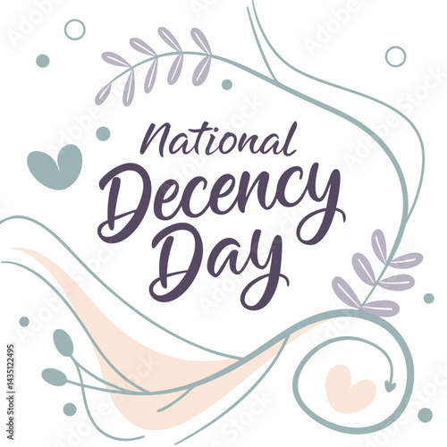 NATIONAL DECENCY DAY vector illustration
