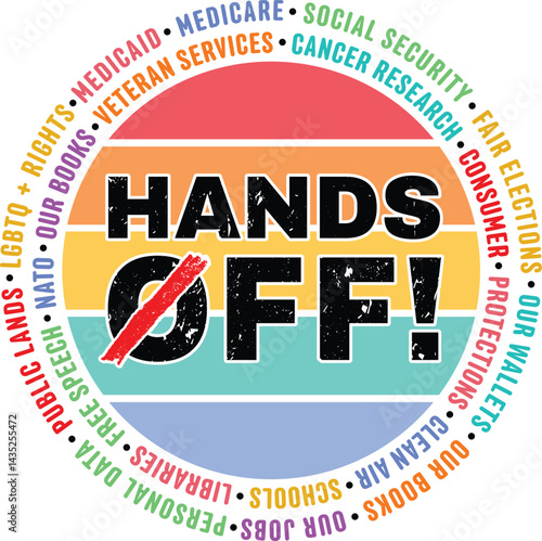 Hands Off Protest vector features bold typography and colorful activism themes. Perfect for Illustrator users seeking protest art designs.