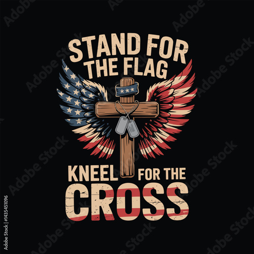 Patriotic christian allegiance illustration stand for the flag kneel for the cross t shirt design vector images