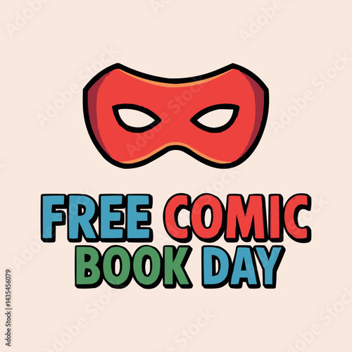 Free Comic Book Day Poster Superhero Mask Colorful Popart Celebration Design