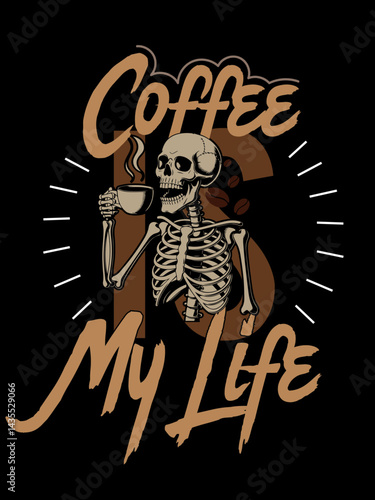 Coffee is My Life T-Shirt – Caffeine Addict Humor Tee